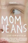 Mom Jeans Movie Streaming Online