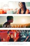 Momentum Shift Movie Streaming Online