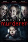 Mommy's Little Girl Movie Streaming Online