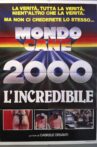 Mondo Cane 2000 -The Incredible Movie Streaming Online