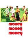 Money Money Money Movie Streaming Online