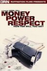 Money Power Respect Movie Streaming Online