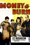 Money To Burn Movie Streaming Online