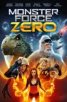Monster Force Zero Movie Streaming Online