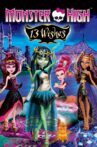 Monster High: 13 Wishes Movie Streaming Online