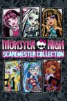 Monster High: Scaremester Collection Movie Streaming Online