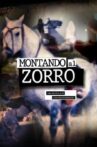 Montando al Zorro Movie Streaming Online