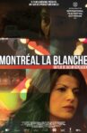 Montreal, White City Movie Streaming Online