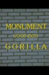 Monument for a Gorilla Movie Streaming Online