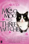 Moo Moo and the Three Witches Movie Streaming Online