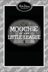 Moochie of the Little League Movie Streaming Online