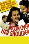 Moon Over Her Shoulder Movie Streaming Online