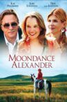 Moondance Alexander Movie Streaming Online