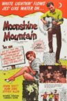 Moonshine Mountain Movie Streaming Online