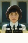 Moral Order Movie Streaming Online