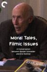 Moral Tales, Filmic Issues Movie Streaming Online