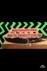 More Dangerous Songs: And the Banned Played On Movie Streaming Online