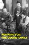 Morning for the Osone Family Movie Streaming Online