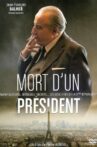 Mort d'un président Movie Streaming Online