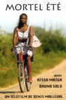 Mortel Été Movie Streaming Online