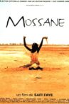Mossane Movie Streaming Online