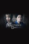 Mother's Day Movie Streaming Online