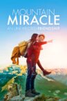 Mountain Miracle Movie Streaming Online