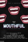 Mouthful Movie Streaming Online