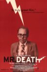 Mr. Death: The Rise and Fall of Fred A. Leuchter, Jr. Movie Streaming Online