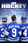 Mr. Hockey: The Gordie Howe Story Movie Streaming Online
