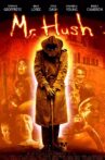 Mr. Hush Movie Streaming Online