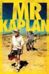 Mr. Kaplan Movie Streaming Online