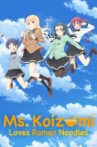 Ms. Koizumi Loves Ramen Noodles SP Movie Streaming Online