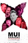 Mui Karaoke: The Trial and Execution of a Goddess and Her Son Movie Streaming Online