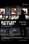 Muitos Dias Tem o Mês Movie Streaming Online