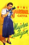 Mujeres que trabajan Movie Streaming Online