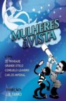 Mulheres à Vista Movie Streaming Online