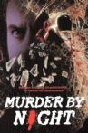 Murder by Night Movie Streaming Online