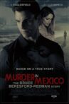 Murder In Mexico Movie Streaming Online