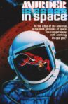 Murder in Space Movie Streaming Online