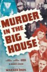 Murder in the Big House Movie Streaming Online