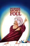 Murder Most Foul Movie Streaming Online