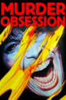 Murder Obsession Movie Streaming Online