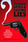Murder, Spies & Voting Lies: The Clint Curtis Story Movie Streaming Online
