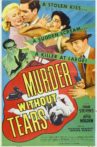 Murder Without Tears Movie Streaming Online