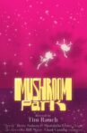 Mushroom Park Movie Streaming Online