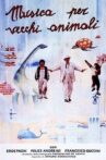Musica per vecchi animali Movie Streaming Online
