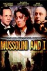 Mussolini and I Movie Streaming Online