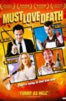 Must Love Death Movie Streaming Online