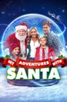 My Adventures with Santa Movie Streaming Online